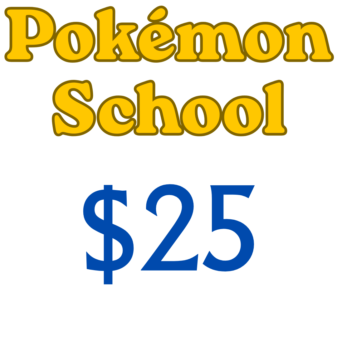 Pokémon School July (1 Day Drop-In)